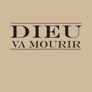 Dieu va mourir